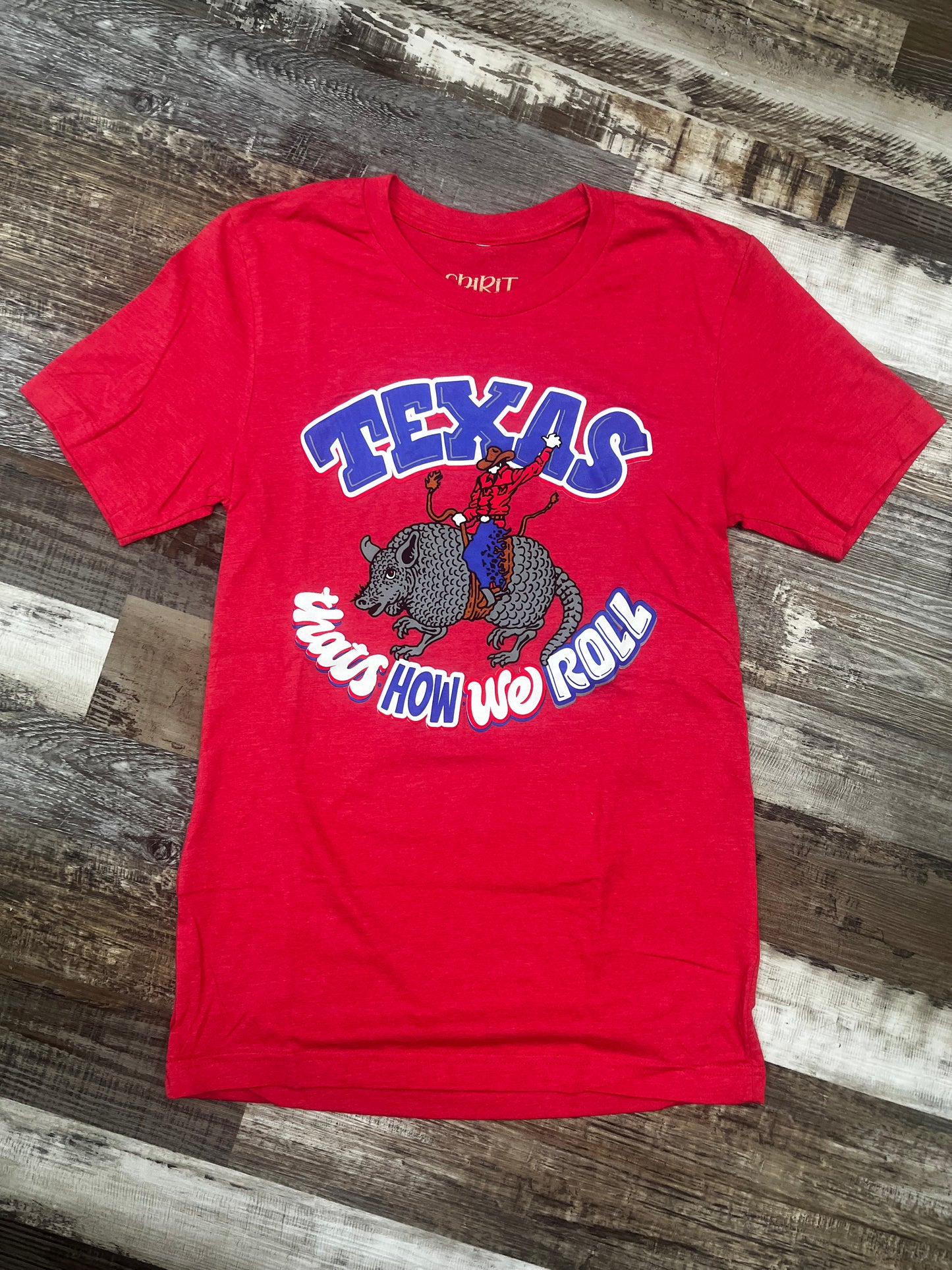 Texas How We Roll Tee