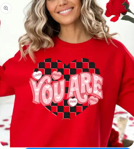 You Are Heart Sweatshirt