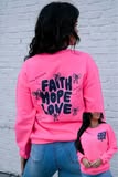 Faith Hope Love Sweatshirt